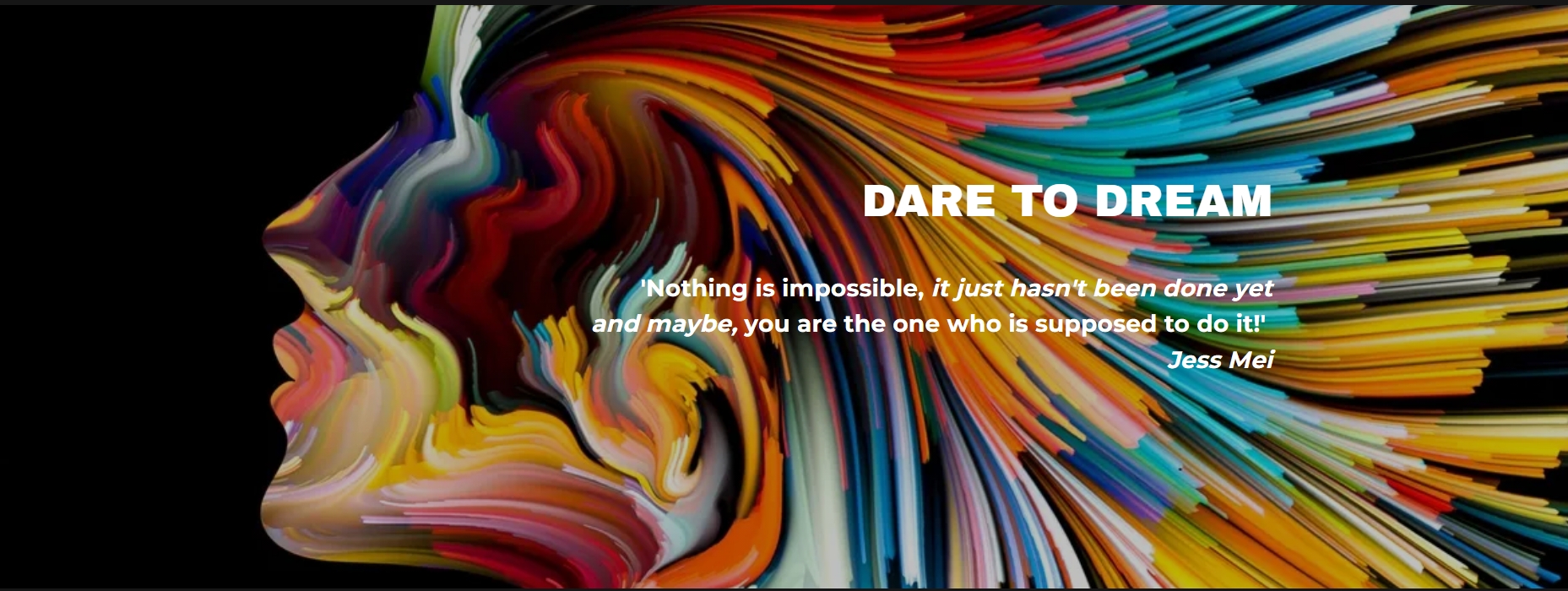 Abstract rainbow silhouette banner with Dare to Dream quote by Jess Mei